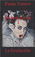 SupremacÃ­a: La EvoluciÃ³n: (Spanish)