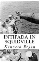Intifada in Squidville