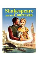 Shakespeare and the Courtesan
