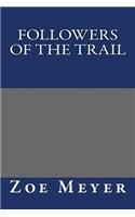 Followers of the Trail