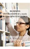 Business Intelligence a TravÃ©s de IBM SPSS Statistics