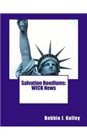 Salvation Hoodlums: WICK News