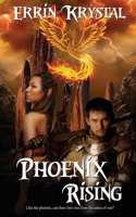 Phoenix Rising: (2 The Wild Realms of Véneanár)