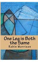 One Leg is Both the Same