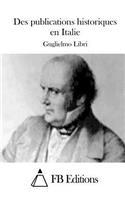 Des publications historiques en Italie