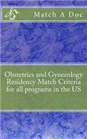 Obstetrics and Gynecology Residency Match Criteria of All Programs in the Us