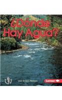 ¿dónde Hay Agua? (Where Is Water?)