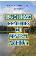 Traditional Remedies of Central America
