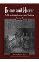 Crime and Horror in Victorian Literature and Culture, Volume II