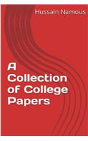 A Collection of College Papers: (English)