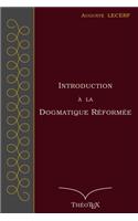 Introduction à la Dogmatique Réformée