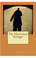 The Mysterious Stranger