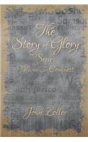 Story of Glory: Volume 3: Conquest