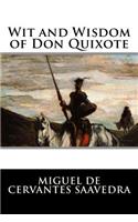 Wit and Wisdom of Don Quixote: (English)