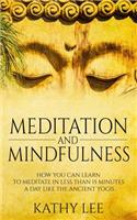 Meditation And Mindfulness