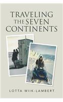 Traveling the Seven Continents