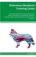 Bohemian Shepherd Training Guide Bohemian Shepherd Training Book Features