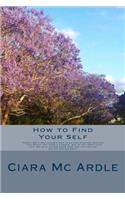 How to Find Your Self