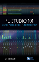 FL Studio 101