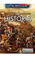 Historia (the History of Latin America)