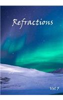 Refractions Vol 5