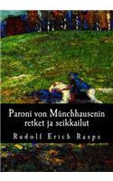 Paroni von Münchhausenin retket ja seikkailut