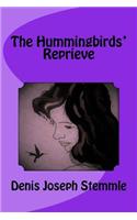 Hummingbirds' Reprieve