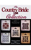Country Bride Quilt Collection