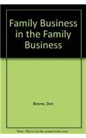 Family Business in the Family Business: (English)