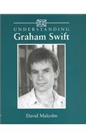 Understanding Graham Swift
