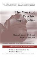 The Work of Psychic Figurability