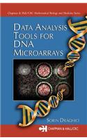 Data Analysis Tools for DNA Microarrays: (Chapman & Hall/CRC Mathematical and Computational Biology)