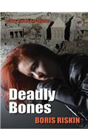 Deadly Bones