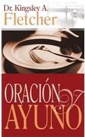 OraciÃ³n Y Ayuno