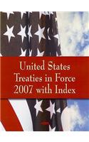 United States Treaties in Force 2007 with Index