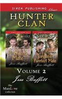Hunter Clan, Volume 2 [His Silent Mate: Jordan's Purrfect Mate] (Siren Publishing Classic Manlove)