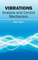 Vibrations: Analysis and Control Mechanism