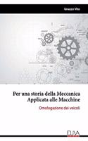 Per una storia della Meccanica Applicata alle Macchine