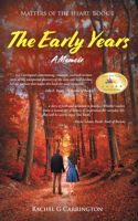 The Early Years a Memoir