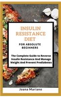 Insulin Resistance Diet For Absolute Beginners