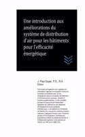 Une introduction aux améliorations du système de distribution d'air pour les bâtiments pour l'efficacité énergétique