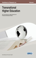 Handbook of Research on Transnational Higher Education Vol 1
