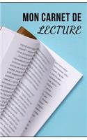 Mon Carnet de Lecture: 100 pages pour noter vos avis, résumé et commentaires sur toutes vos lectures personnelles et professionnelles - Idéeal cadeau - Adultes, enfants et