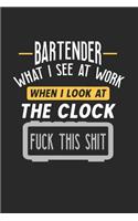 Bartender What I See At Work