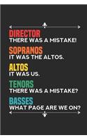 Director - There Was A Mistake!: Journal - Notebook I 6x9 I Diary I 120 Pages I Cream Coloured I Checked I Squared Grid I Funny Music Choir Gifts I Ideal For Directors Sopranos Alto