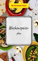 Wochenspeiseplan: Wochenplaner A4 für 106 Wochen Speiseplaner Gute Planung hilft sparen