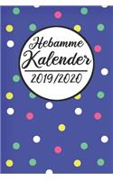 Hebamme Kalender 2019 /2020: Hebamme Kalender 2019 2020 - Terminkalender A5, Hebamme Planer & Notizbuch