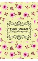 Daily Journal - Unity Service Recovery: 6x9 Fill-In-The-Blanks Lined Matte Paperback College-Ruled Notebook 120 Pages (60 Sheets) For AA Friends Of Bill