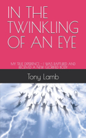 In the Twinkling of an Eye