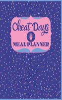 Cheat Days Meal Planner: Gifts for Friends Who Deserve to Cook and Enjoy Comfort Food While Sticking With A Weight Loss Diet Confetti Motif